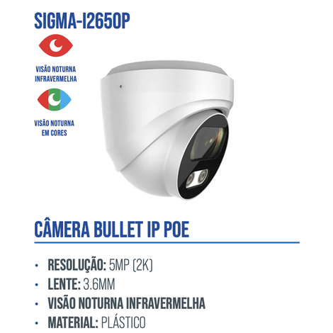CÂMERA IP DOME POE 2k 5MP 3.6 COLORIDA A NOITE ONVIF SIGMA-I2650P AITEK